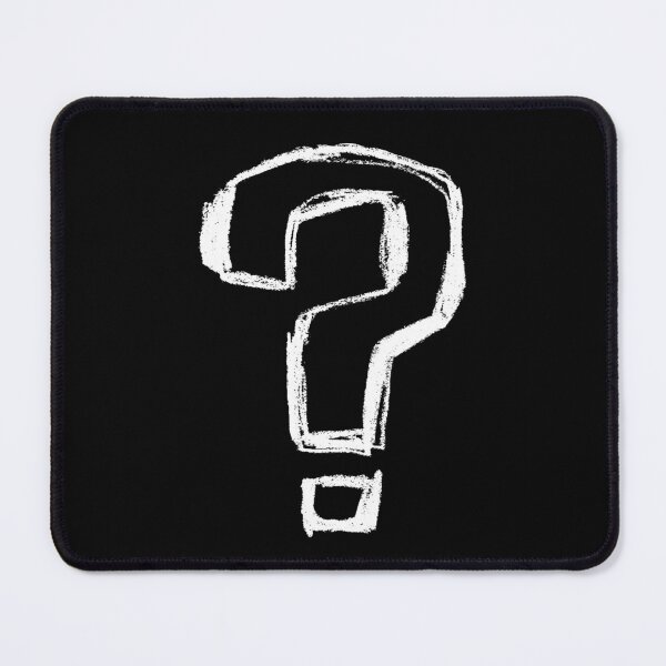 Item preview, QuestionMark Symbol: Why? How? What? designed and sold by badlydrawnbabe.