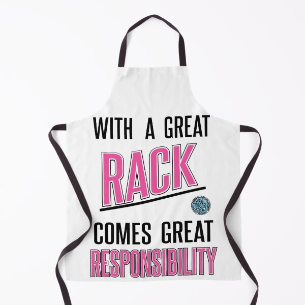 Item preview, With a Great Rack comes Great Responsibility w designed and sold by TheSuper1.