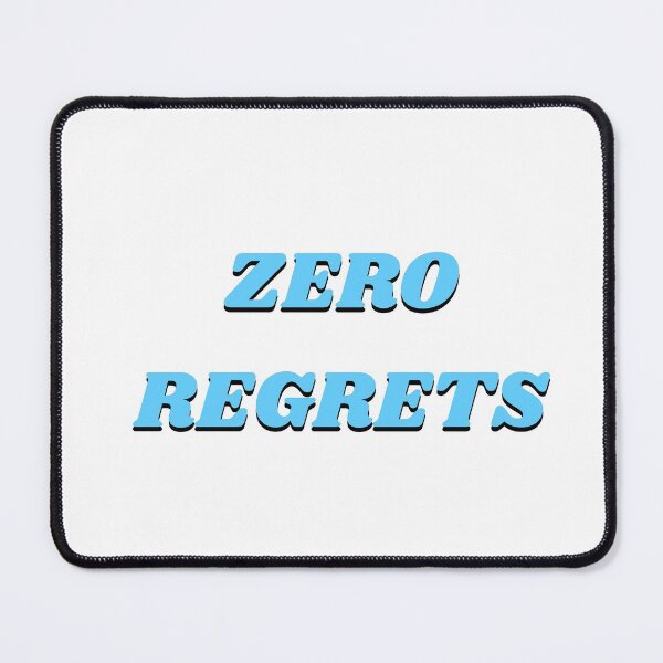 Item preview, ZERO REGRETS blue designed and sold by Inspirationmotivation.