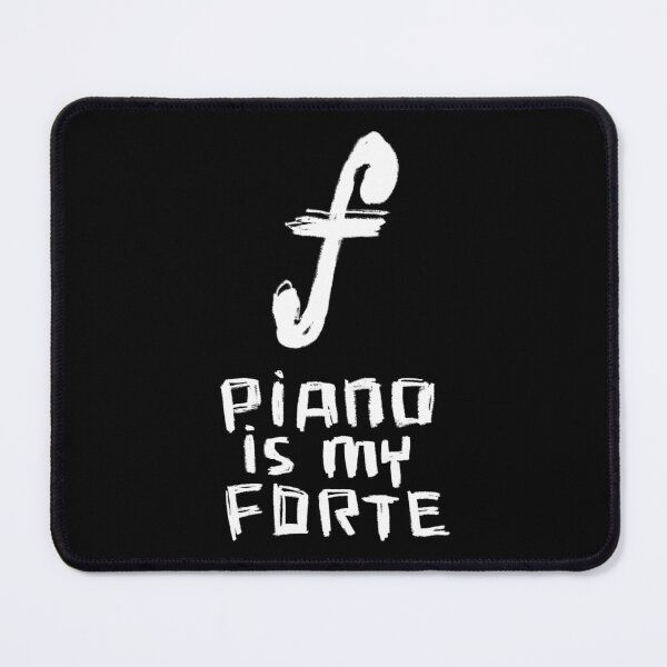 Item preview, Piano Is My Forte for Dad the Man the Myth the Piano Legend designed and sold by badlydrawnbabe.