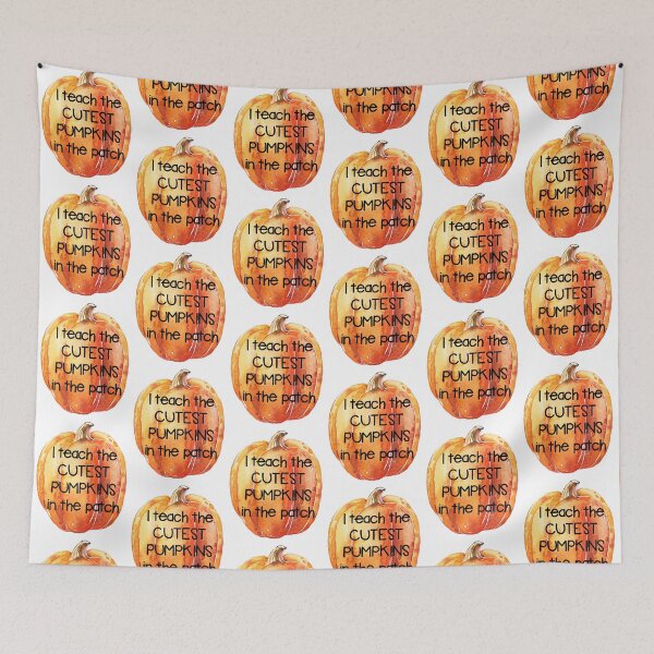 Item preview, I Teach The Cutest Pumpkins In The Patch designed and sold by Martini-Four.
