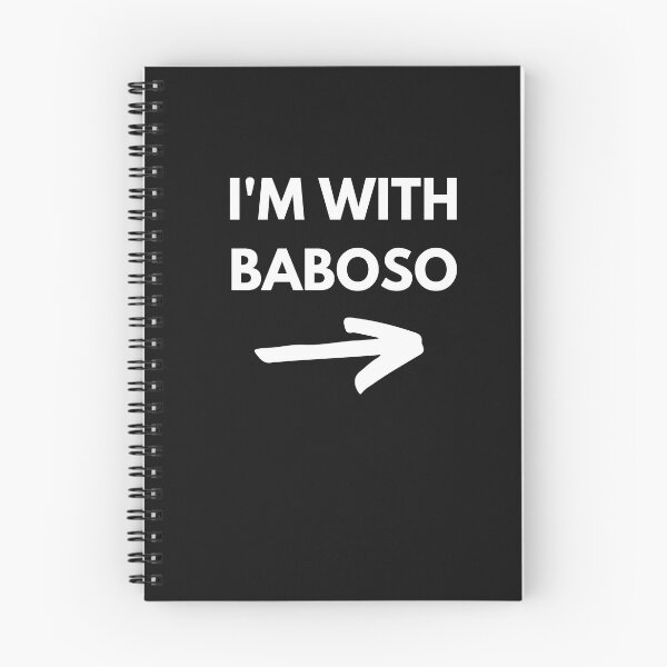 Item preview, I'M WITH BABOSO designed and sold by GoldPeace.