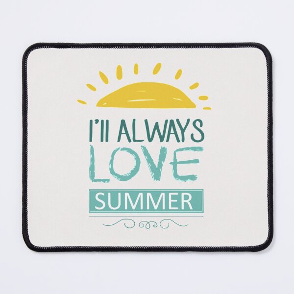 Item preview, I'll Always Love Summer T-Shirt designed and sold by Magic-Offers.