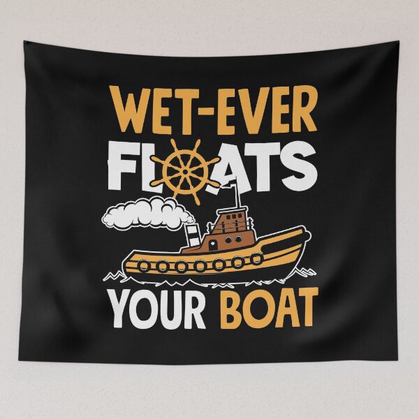Item preview, Tugboat Boating Sailing Wet-Ever Floats Your Boat Funny designed and sold by ShopTheStyle.