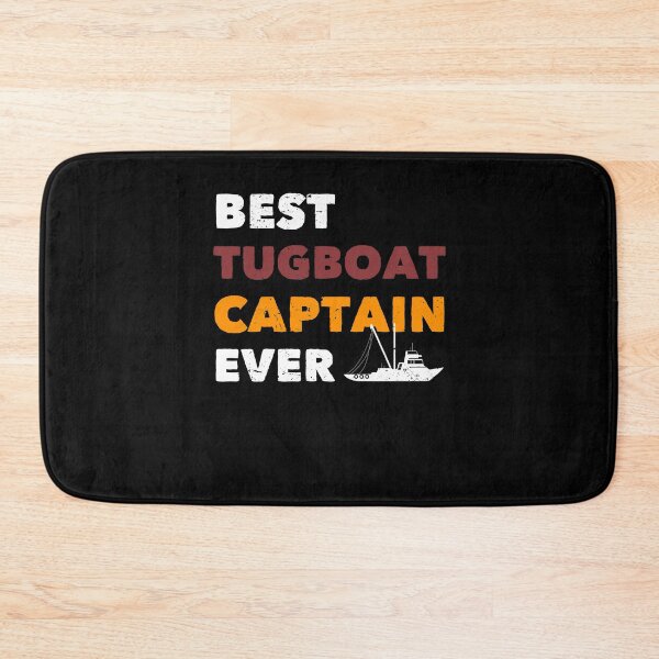 Item preview, Tugboat Boating Sailing Best Tugboat Captain Ever designed and sold by ShopTheStyle.