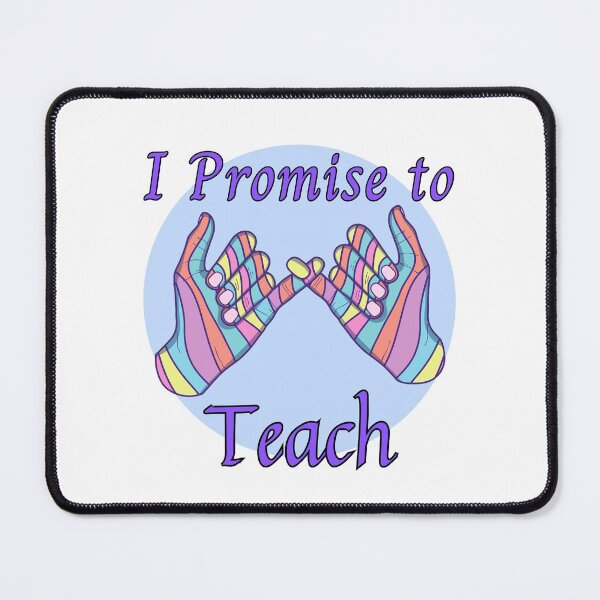 Item preview, I promise to teach, teachers life designed and sold by Georgeox.