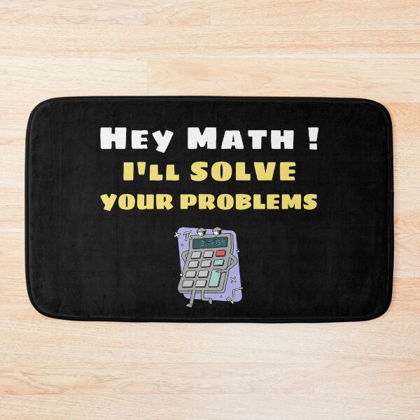 Item preview, Dear Math, I'll Solve Your Problems For You - Funny Math designed and sold by CrazyBichAsian.