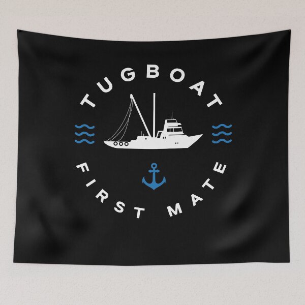 Item preview, Tugboat Boating Sailing Tugboat First Mate Funny designed and sold by ShopTheStyle.