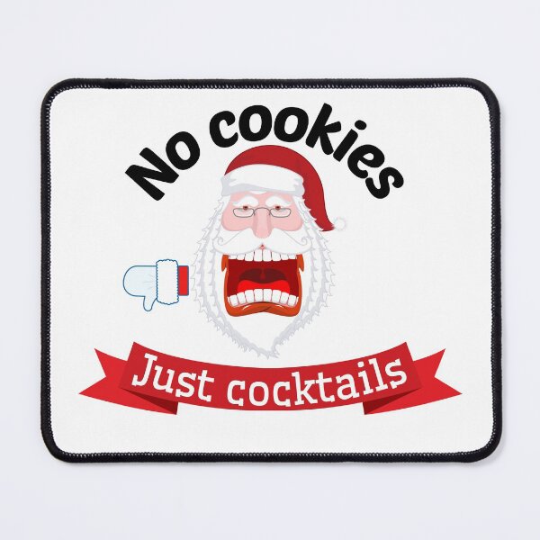 Item preview, No cookies, just cocktails! designed and sold by Georgeox.
