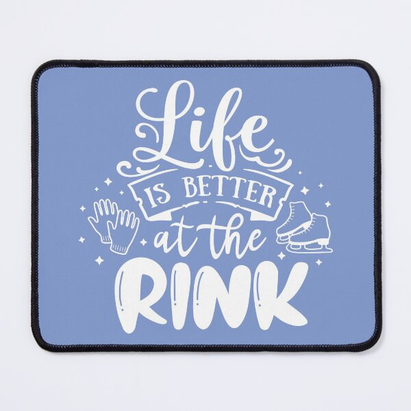 Item preview, Life Is Better At The Rink designed and sold by TripleTriple.
