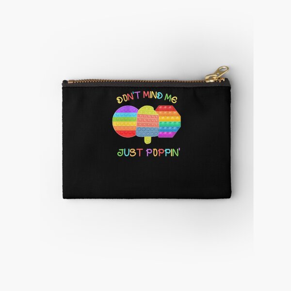 Item preview, Don't Mind Me Just Poppin Funny Fidget Toy designed and sold by Anela-MC.