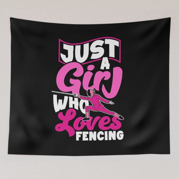 Item preview, Swordsmanship Sword Fighting Just A Girl WHo Loves Fencing designed and sold by ShopTheStyle.
