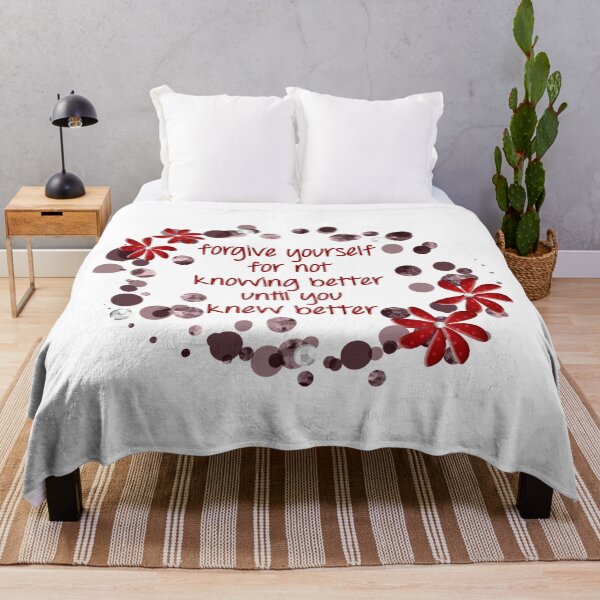 Item preview, Forgive Yourself For Not Knowing Better Until You Knew Better designed and sold by Martini-Four.