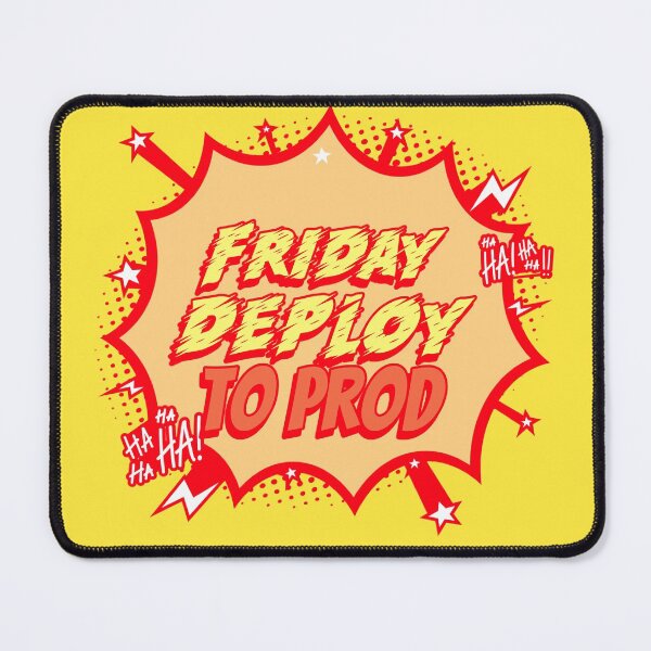 Item preview, Friday Deploy to Prod - Ha! Ha! Ha! Programmers Humor yellow and dark blue background designed and sold by IrinchiDE.