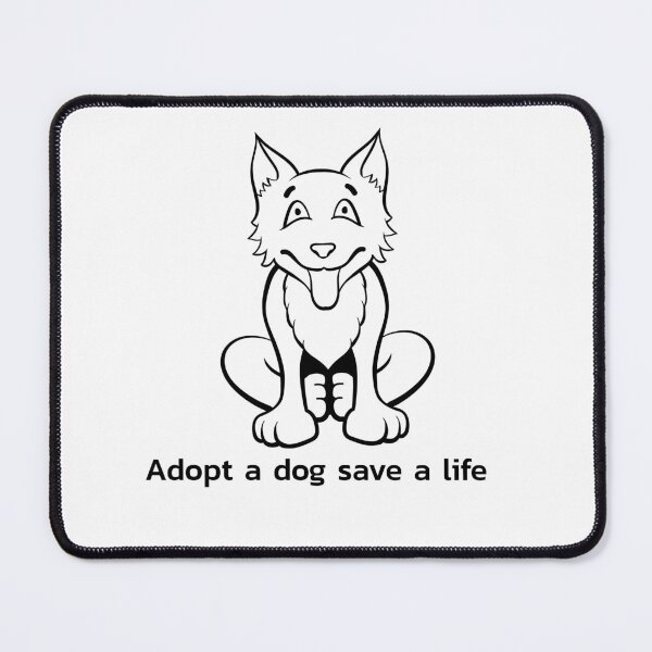 Item preview, Adopt A Dog Save A Life adorable dogs design for those who love pet adoption designed and sold by jtancrum61.