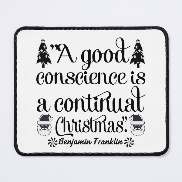 Item preview, A Good Conscience Is a Continual Christmas designed and sold by eajob.