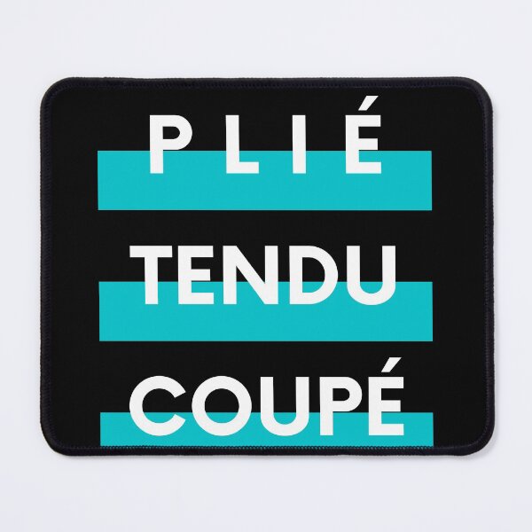 Item preview, Plie, Tendu, Ballet Terms designed and sold by danceink.