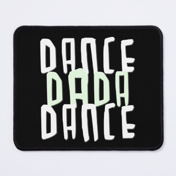 Item preview, Dance Dada Dance, for Dada Dancers and Dance Dad designed and sold by danceink.
