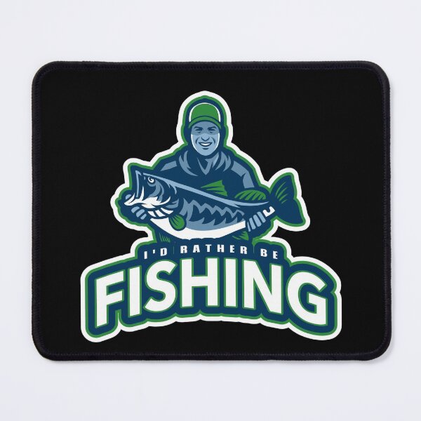 Item preview, I'd rather be fishing -- fish day dreaming sport designed and sold by glitchman2.