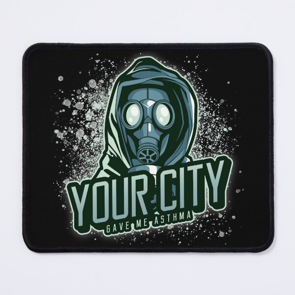 Item preview, Your city gave me asthma -- smog pollution air quality designed and sold by glitchman2.