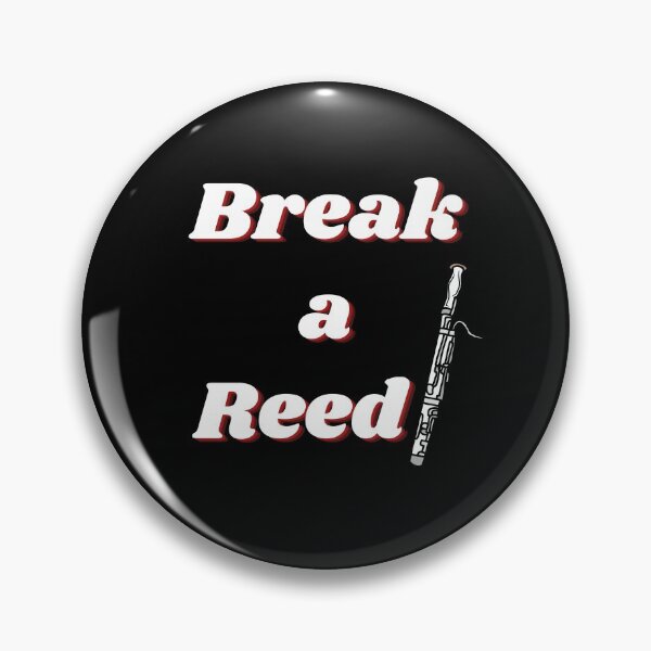 Item preview, Break a Reed! Good Luck for Musicians | Musician Life | Musician Joke | Auditions, Concerts | Woodwinds designed and sold by 732Studio.