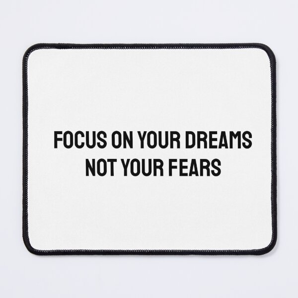 Item preview, Focus on your dreams not your fears designed and sold by Inspirationmotivation.