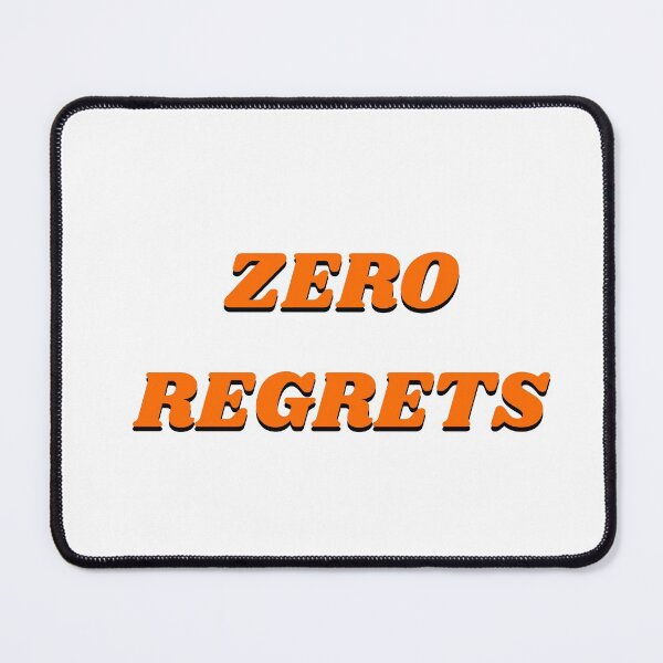 Item preview, ZERO REGRETS orange designed and sold by Inspirationmotivation.