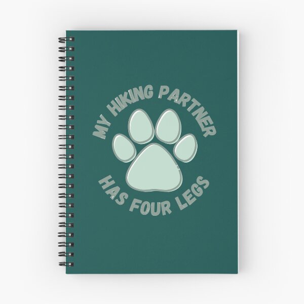 Item preview, Copy of cute paw print my hiking partner has four legs (colored background) designed and sold by -Lily-Anne-.