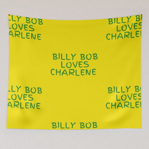 Item preview, Billy Bob Loves Charlene designed and sold by acnstl5.