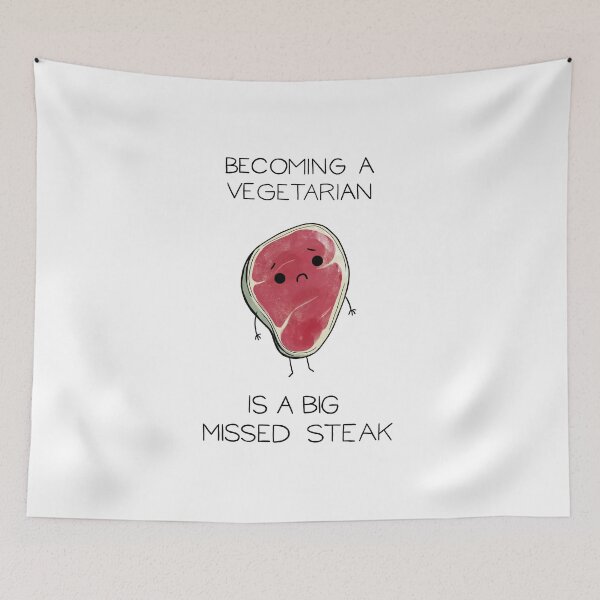 Item preview, Vegetarian = Big Missed Steak designed and sold by cheezup.