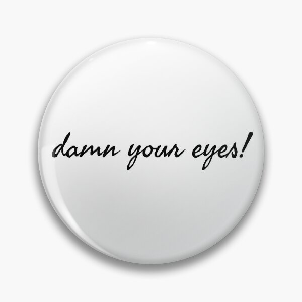 Item preview, Damn Your Eyes! Thomas Thorne designed and sold by geedesignsstuff.