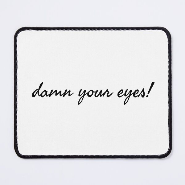 Item preview, Damn Your Eyes! Thomas Thorne designed and sold by geedesignsstuff.