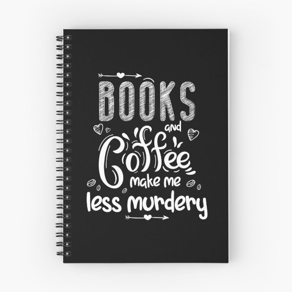 Item preview, Books And Coffee Make Me Less Murdery- Funny Coffee Lovers Idea For Gifts designed and sold by RedHive.