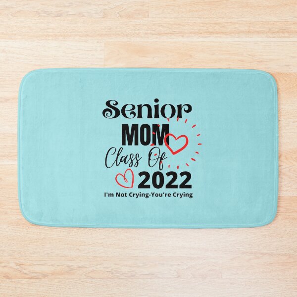 Item preview, Senior Mom Class Of 2022 I'm Not Crying You're Crying designed and sold by Hoffman-Design.