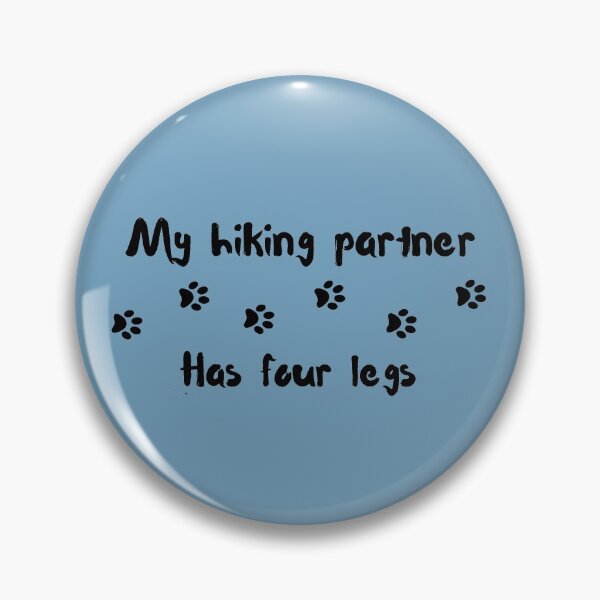 Item preview, paw print trail my hiking partner has four legs (colored background) designed and sold by -Lily-Anne-.