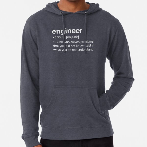 Funny Engineer Definition Lightweight Hoodie