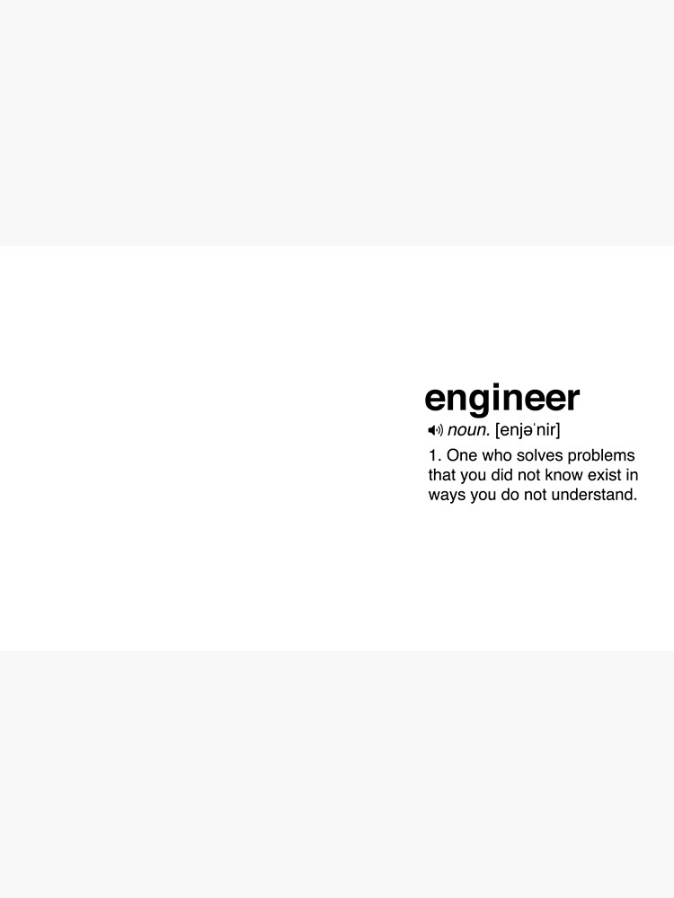 Funny Engineer Definition by careers