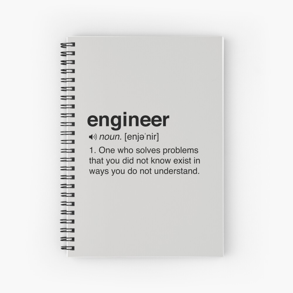 Funny Engineer Definition Spiral Notebook