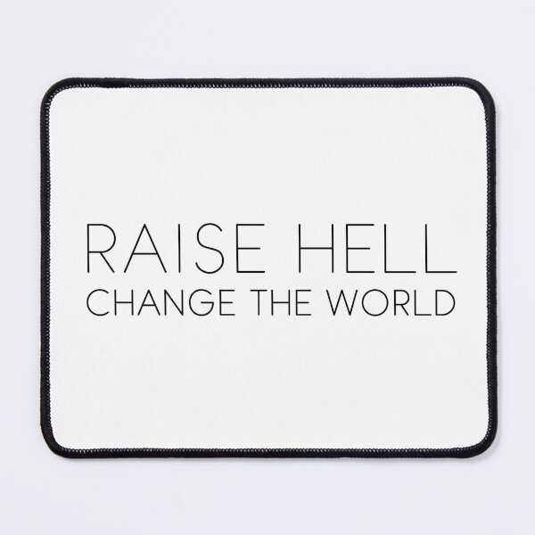 Item preview, Raise Hell designed and sold by Danielle Hunter.