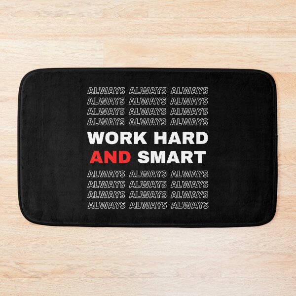 Item preview, ALWAYS WORK HARD AND SMART - motivational quote - black, red and white designed and sold by Art4Motivation.