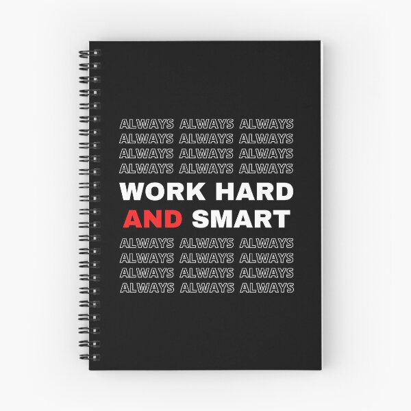 Item preview, ALWAYS WORK HARD AND SMART - motivational quote - black, red and white designed and sold by Art4Motivation.