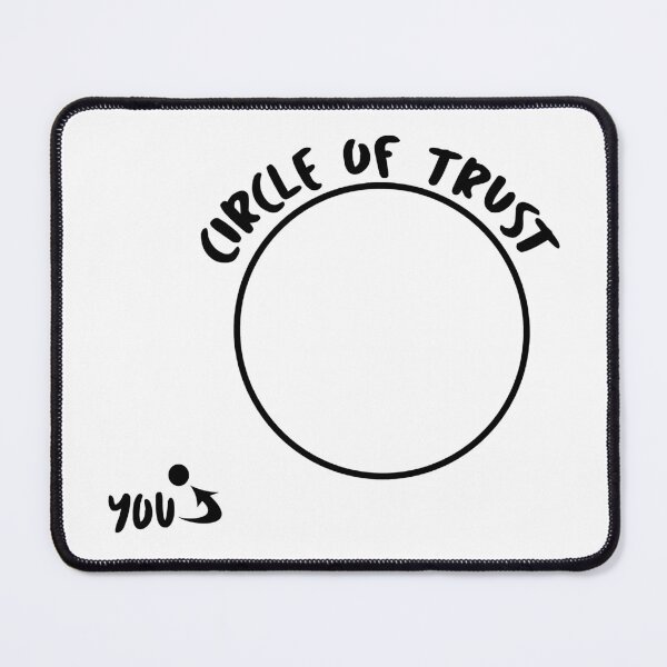 Item preview, Circle of Trust designed and sold by Danielle Hunter.