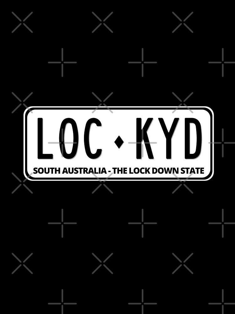 "Aussie COVID Lock Down Number Plates South Australia LOCKYD" Poster