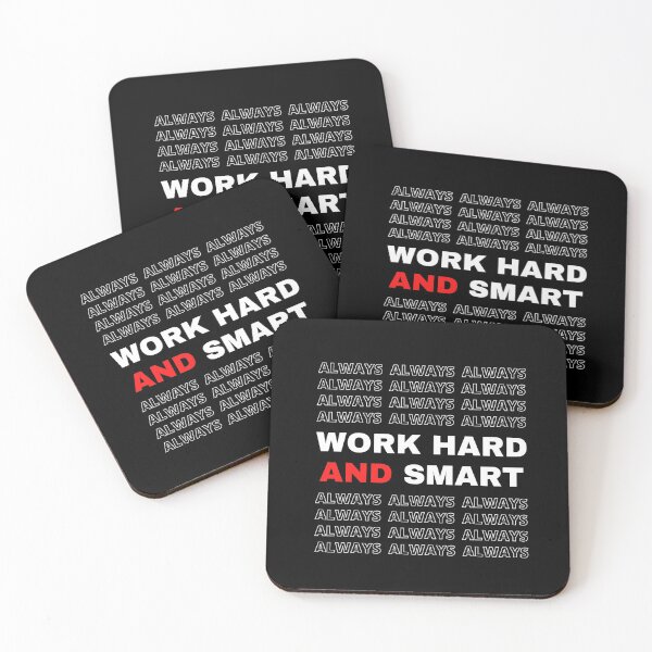 Item preview, ALWAYS WORK HARD AND SMART - motivational quote - black, red and white designed and sold by Art4Motivation.