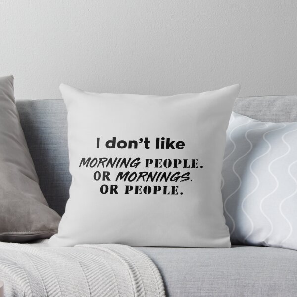 Item preview, I don't like morning people or mornings or people designed and sold by careers.