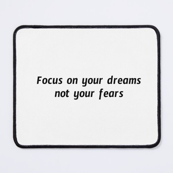 Item preview, Focus on your dreams not your fears designed and sold by Inspirationmotivation.