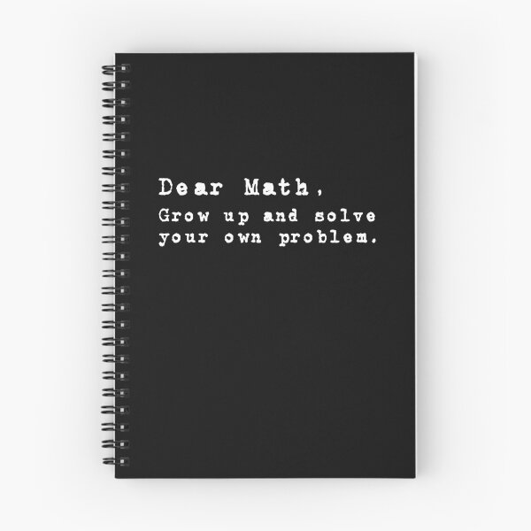Item preview, Dear Math Grow Up And Solve Your Own Problem designed and sold by Mqyou.