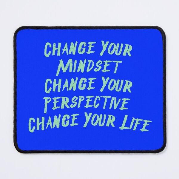 Item preview, Change Your Mindset, Change Your Perspective, Change Your Life designed and sold by Sonya Umble.