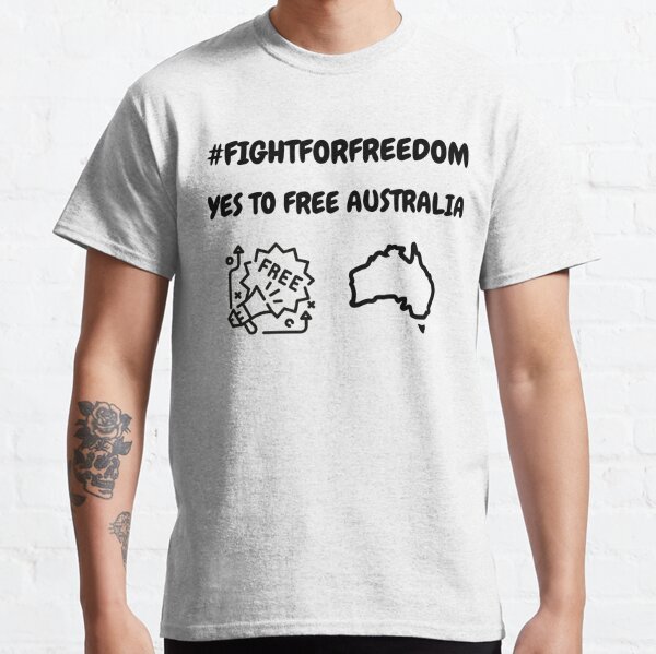 #FreeAustralia - Free Australia, TShirt, Hat, Bags, Mask, hashtag, Black Print Classic T-Shirt