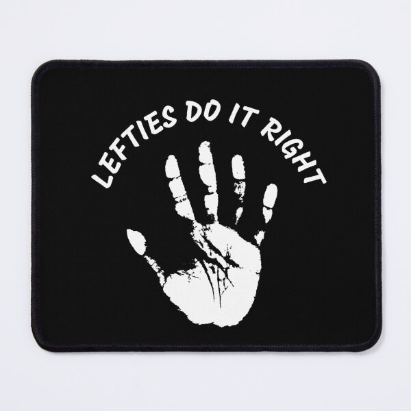 Item preview, Lefties Do It Right designed and sold by JABG-01.